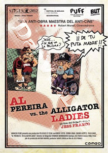 Al Pereira vs. the Alligator Ladies  (2012) (DVD)